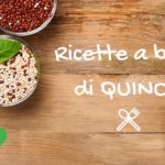 Quinoa: nutriente, versatile, buona! – FoodNess