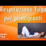 Respirazione yoga per principianti